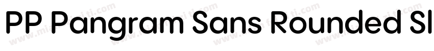 PP Pangram Sans Rounded Slim Extrab字体转换